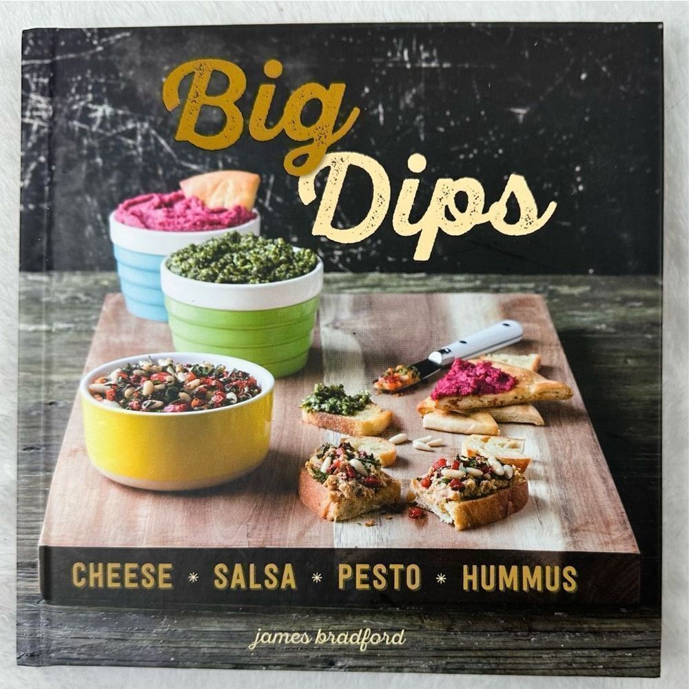‎Big Dips Cookbook